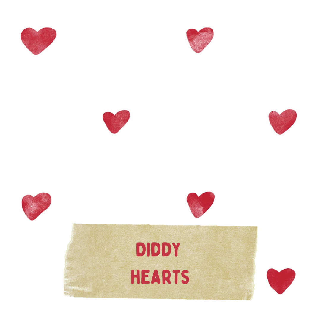 Diddy Hearts - Pick Your Own